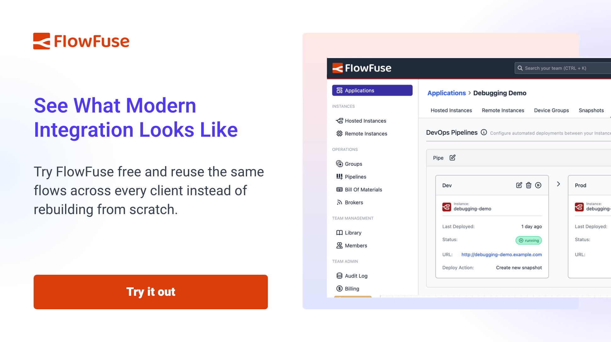 Try FlowFuse free and reuse the same flows across every client instead of rebuilding from scratch